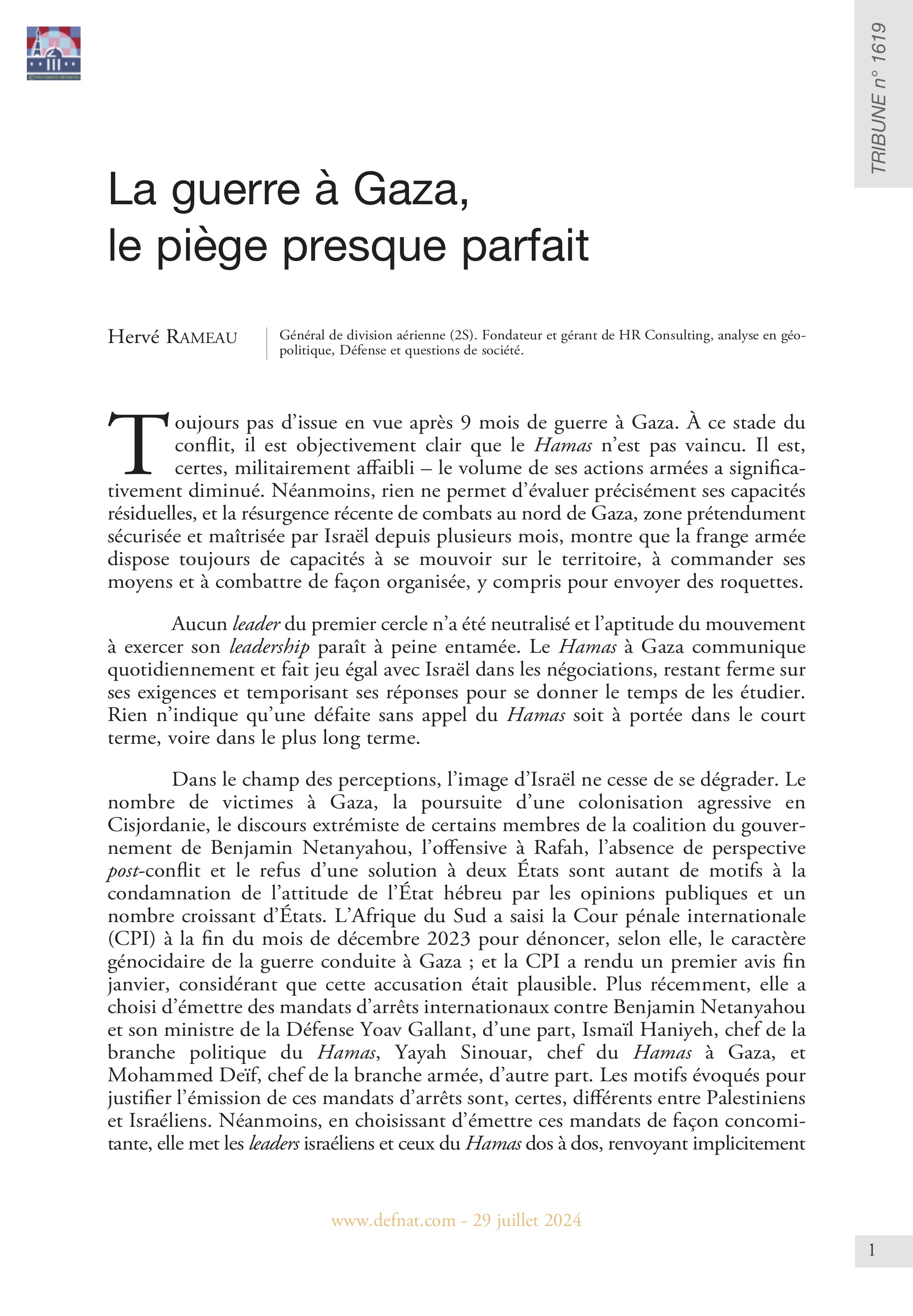 La guerre à Gaza, le piège presque parfait (T 1619)
